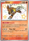 Entei 112/091 Shiny Rare from Paldean Fates
