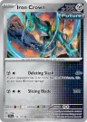 Iron Crown 132/191 Rare from Surging Sparks