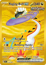 Raging Bolt ex 218/162 Hyper Rare from Temporal Forces
