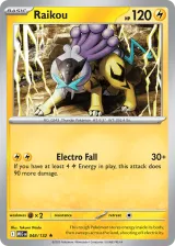 Raikou 048/132 Rare from Mega Evolution Base