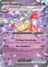 Slowking ex 086/193 Double Rare from Paldea Evolved